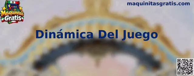 Guía visual sobre Dinámica Del Juego en Maquinitas Gratis