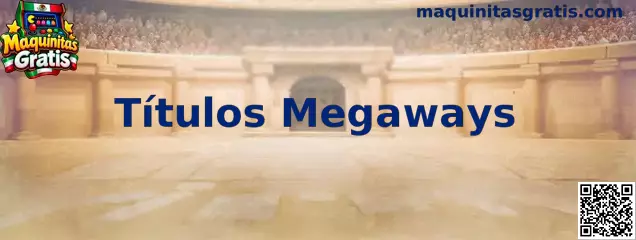Títulos Megaways con rodillos dinámicos