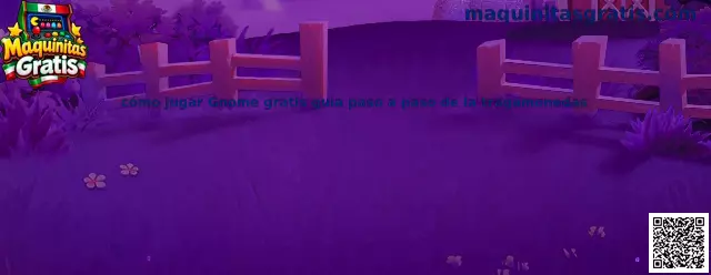 Guía para jugar Gnome gratis paso a paso