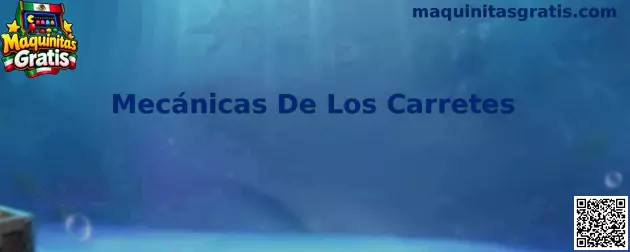 Ejemplo visual de Mecánicas De Los Carretes en Maquinitas Gratis