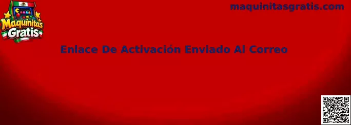 Guía sobre enlace de activación enviado al correo